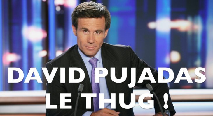 david-pujadas-thug